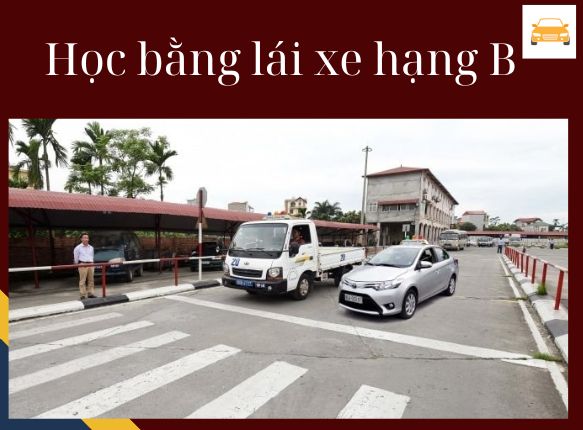Học bằng lái xe B Bắc Giang